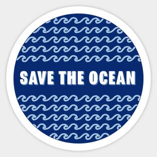 Save The Ocean Waves Sticker